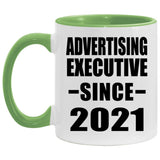 Advertising Executive Since 2021 - 11oz Accent Mug Green