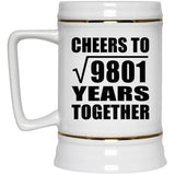99th Anniversary Cheers To Square Root of 9801 Years Together - Beer Stein