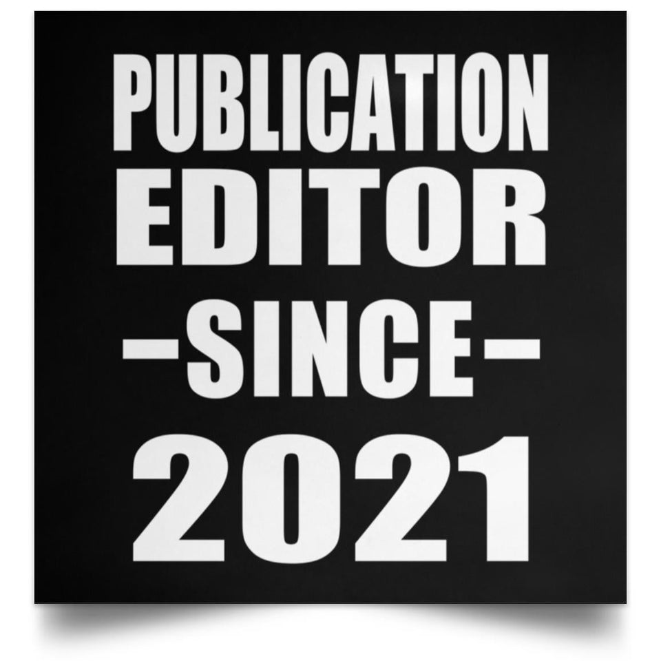 Publication Editor Since 2021 - Poster Square