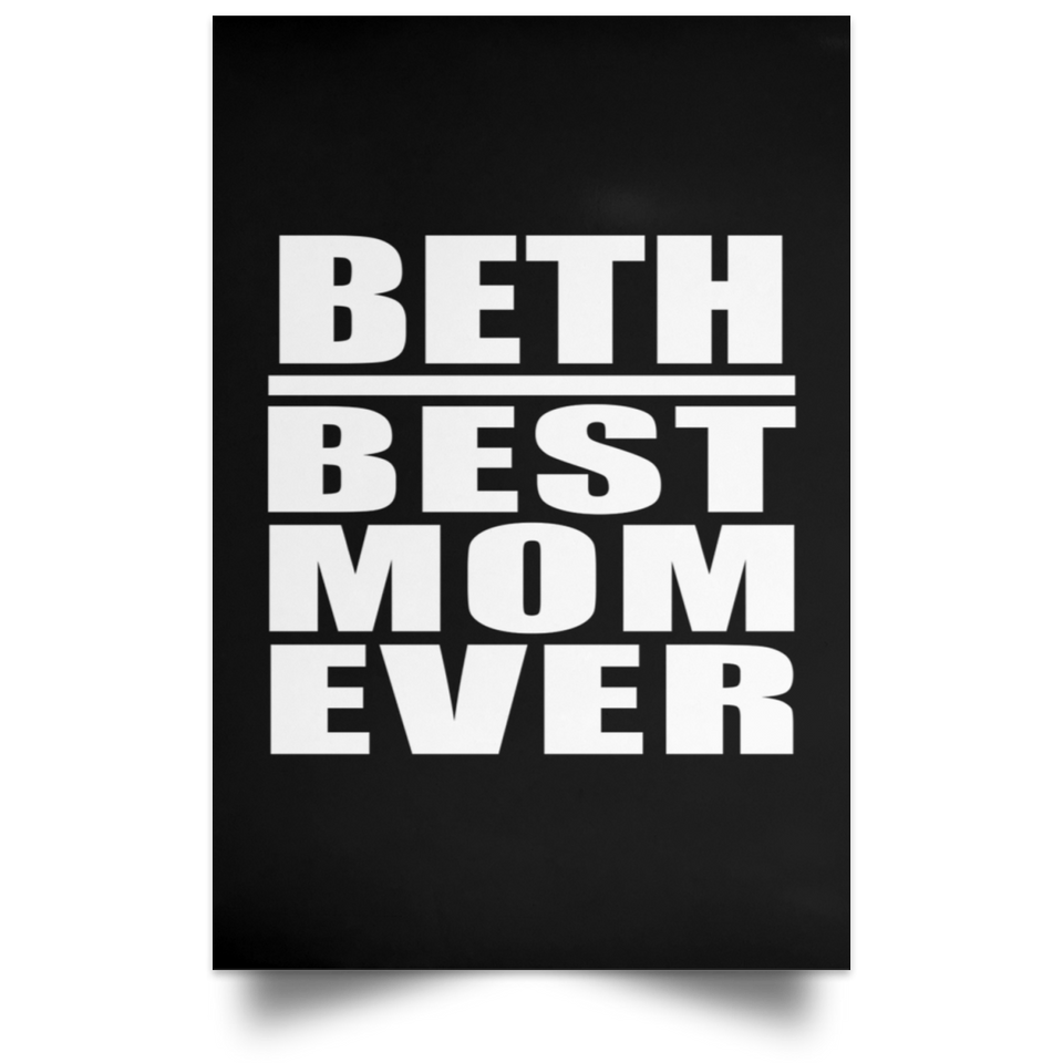 Beth Best Mom Ever - Poster Portrait