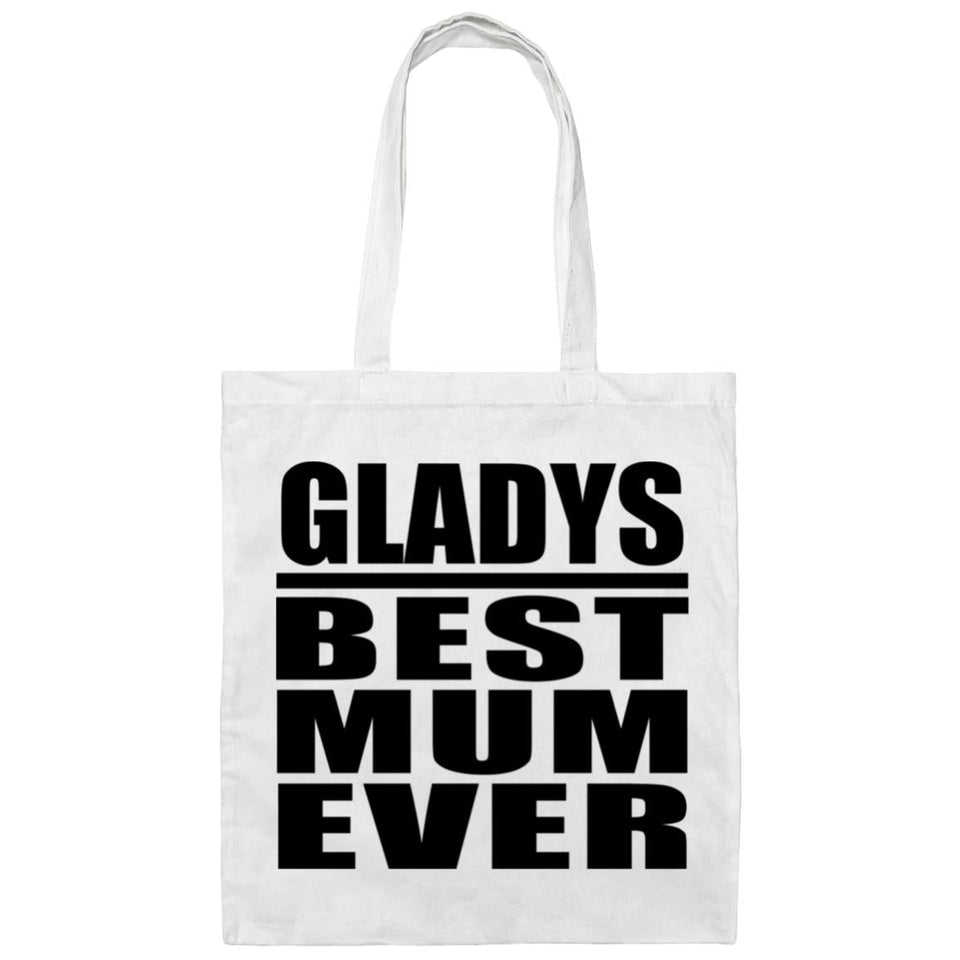 Gladys Best Mum Ever - Tote Bag White