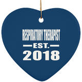 Respiratory Therapist Established EST. 2018 - Heart Ornament