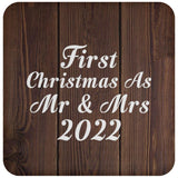 First Christmas As Mr & Mrs 2022 - Drink Coaster D
