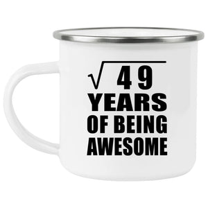 7th Birthday Square Root of 49 Years of Being Awesome - 12oz Camping Mug