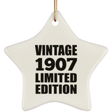 117th Birthday Vintage 1907 Limited Edition - Star Ornament