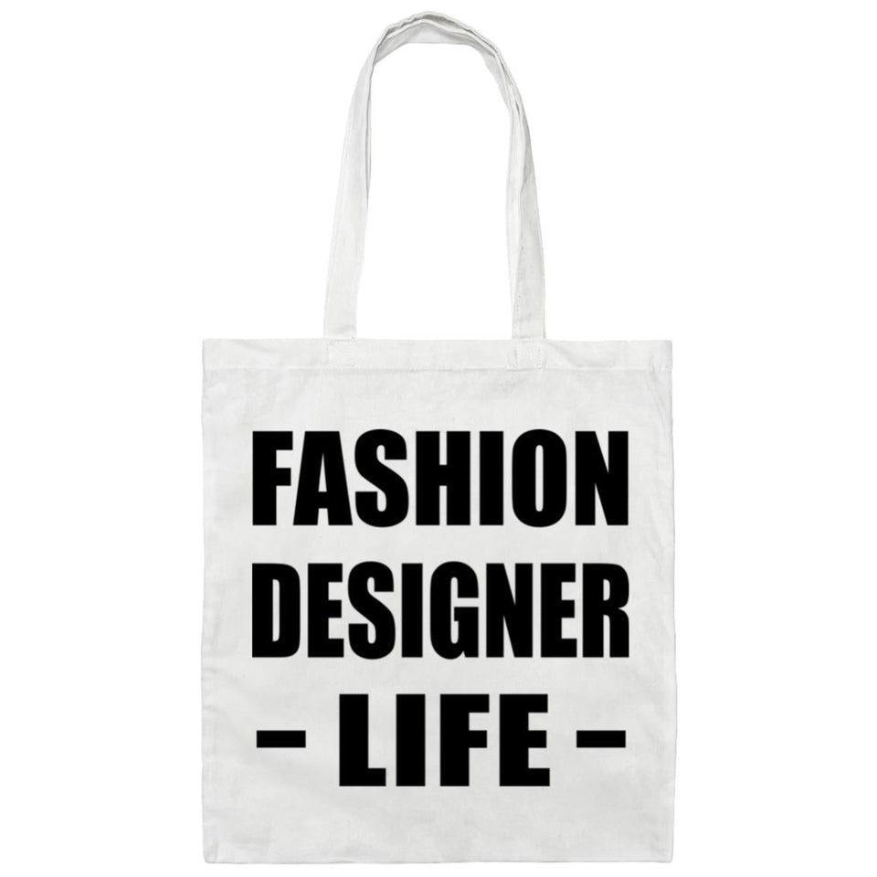 Fashion Designer Life - Tote Bag White