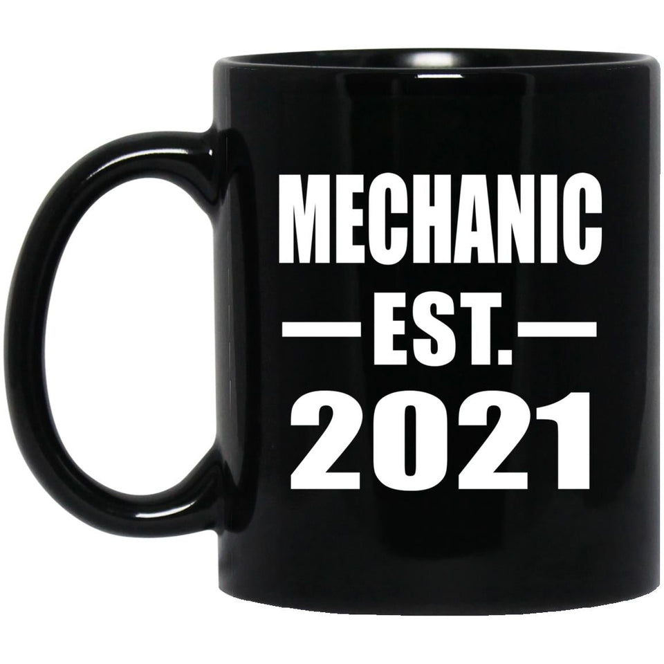 Mechanic Established EST. 2021 - 11oz Coffee Mug Black