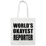 World's Okayest Reporter - Tote Bag White