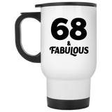 68th Birthday 68 & Fabulous - White Travel Mug
