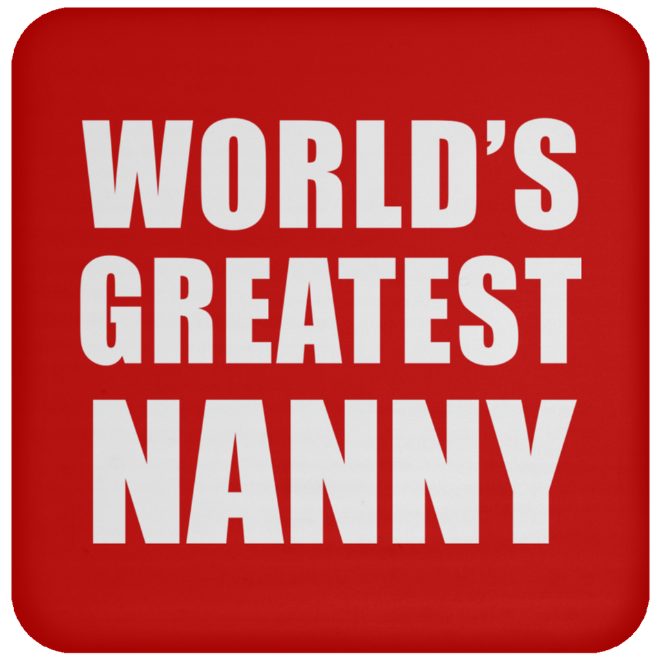 World's Greatest Nanny - Drink Coaster