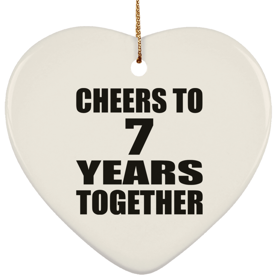7th Anniversary Cheers To 7 Years Together - Heart Ornament