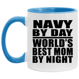 Navy By Day World's Best Mom By Night - 11oz Accent Mug Blue
