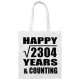 Happy 48th Anniversary Square Root of 2304 Years & Counting - Tote Bag White