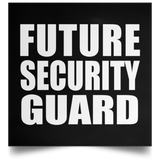 Future Security Guard - Poster Square