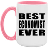 Best Economist Ever - 15oz Accent Mug Pink