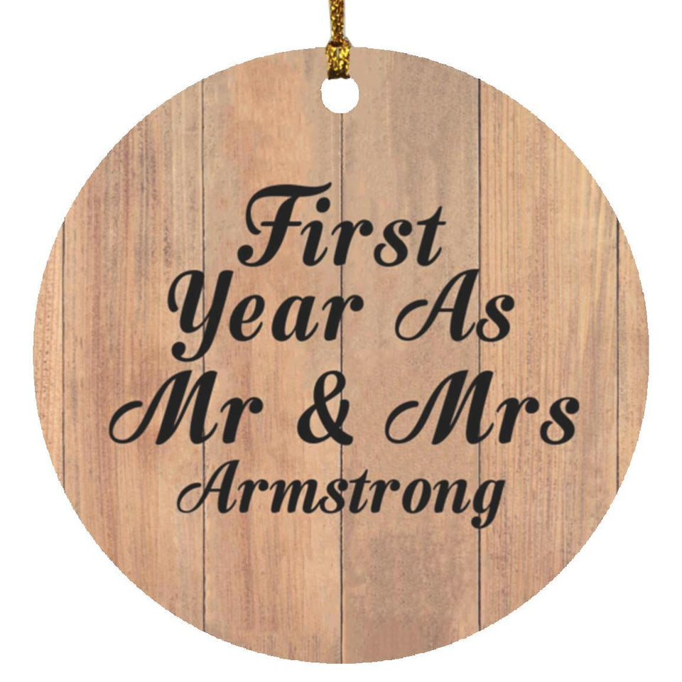 First Year As Mr & Mrs Armstrong - Circle Ornament C
