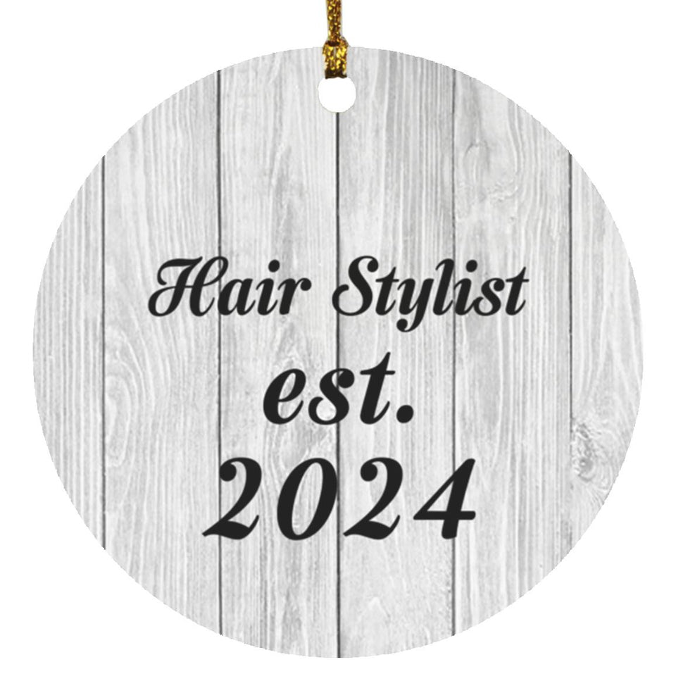 Hair Stylist Established Est. 2024 - Circle Ornament F