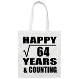 Happy 8th Anniversary Square Root of 64 Years & Counting - Tote Bag White