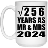 16th Anniversary Square Root of 256 Years As Mr & Mrs 2024 - 15oz Coffee Mug