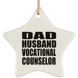 Dad Husband Vocational Counselor - Star Ornament