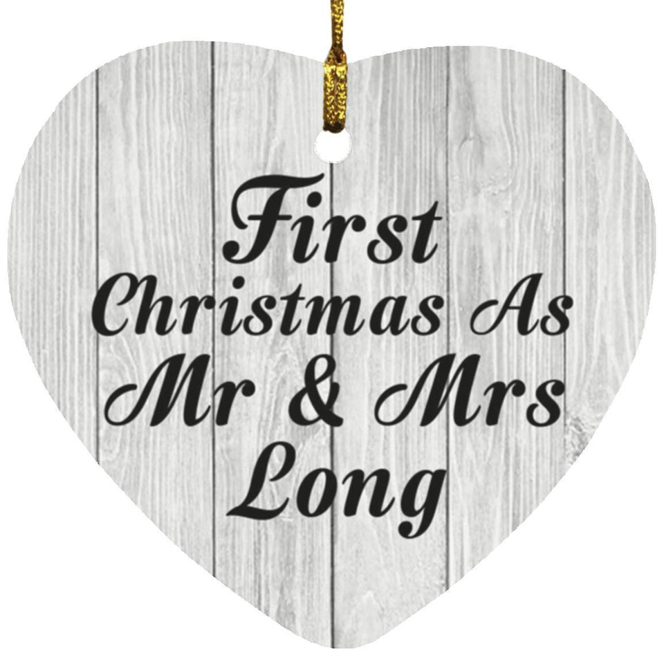 First Christmas As Mr & Mrs Long - Heart Ornament F