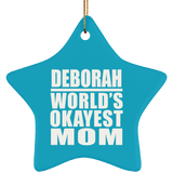 Deborah World's Okayest Mom - Star Ornament