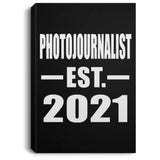 Photojournalist Established EST. 2021 - Canvas Portrait