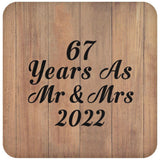 67 Years As Mr & Mrs 2022 - Drink Coaster C