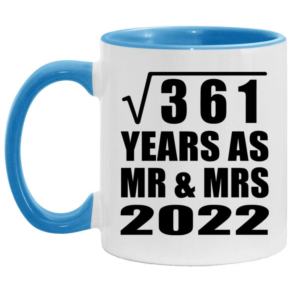 19th Anniversary Square Root of 361 Years As Mr & Mrs 2022 - 11oz Accent Mug Blue