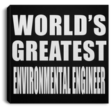 World's Greatest Environmental Engineer - Canvas Square