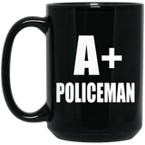 A+ Policeman - 15oz Coffee Mug Black