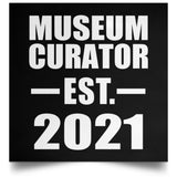 Museum Curator Established EST. 2021 - Poster Square