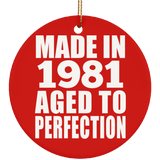 43rd Birthday Made In 1981 Aged to Perfection - Circle Ornament