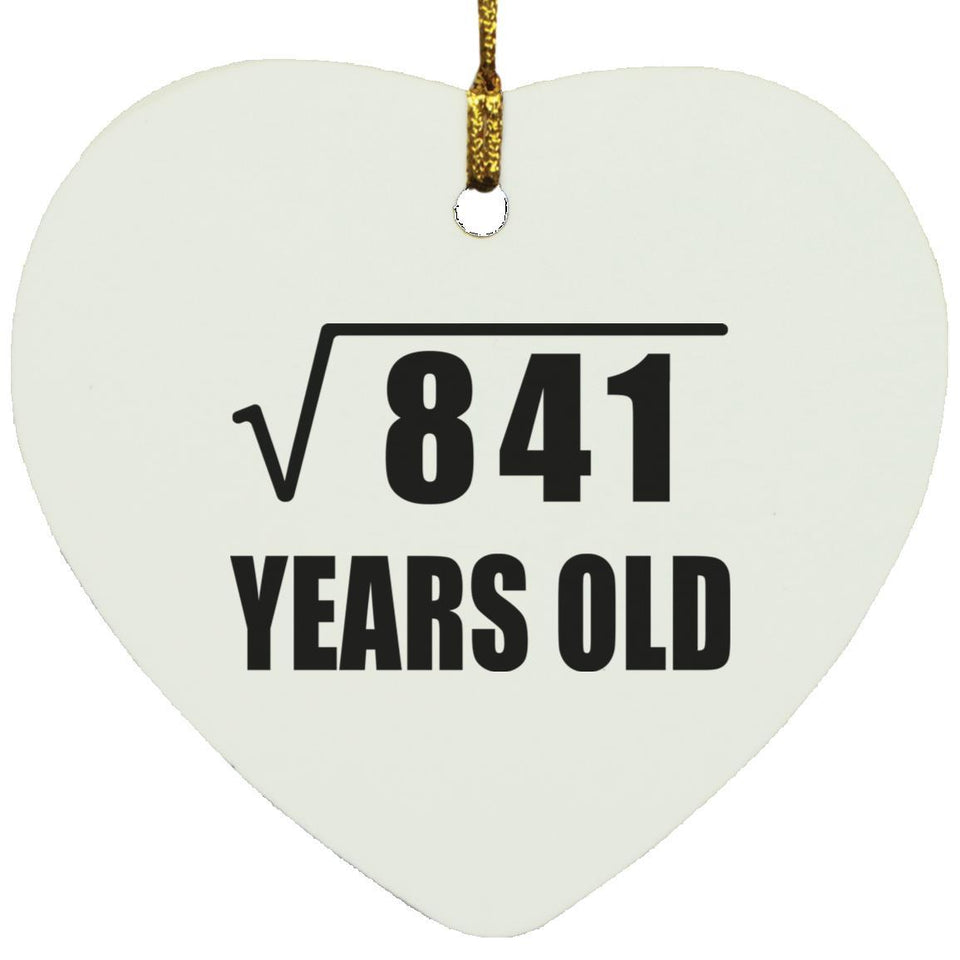29th Birthday Square Root of 841 Years Old - Heart Ornament