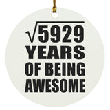 77th Birthday Square Root of 5929 Years of Being Awesome - Circle Ornament