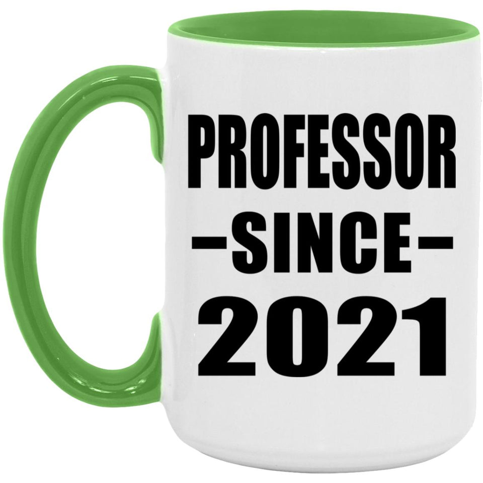Professor Since 2021 - 15oz Accent Mug Green