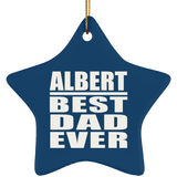 Albert Best Dad Ever - Star Ornament