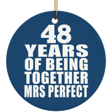 48th Anniversary 48 Years Of Being Mrs Perfect - Circle Ornament