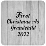 First Christmas As Grandchild 2022 - Drink Coaster F