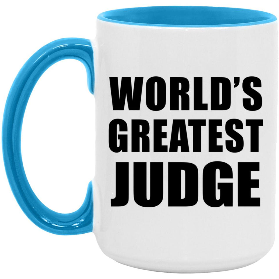 World's Greatest Judge - 15oz Accent Mug Blue