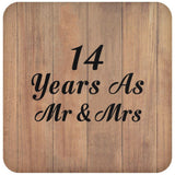 14 Years As Mr & Mrs - Drink Coaster C