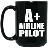 A+ Airline Pilot - 15oz Coffee Mug Black