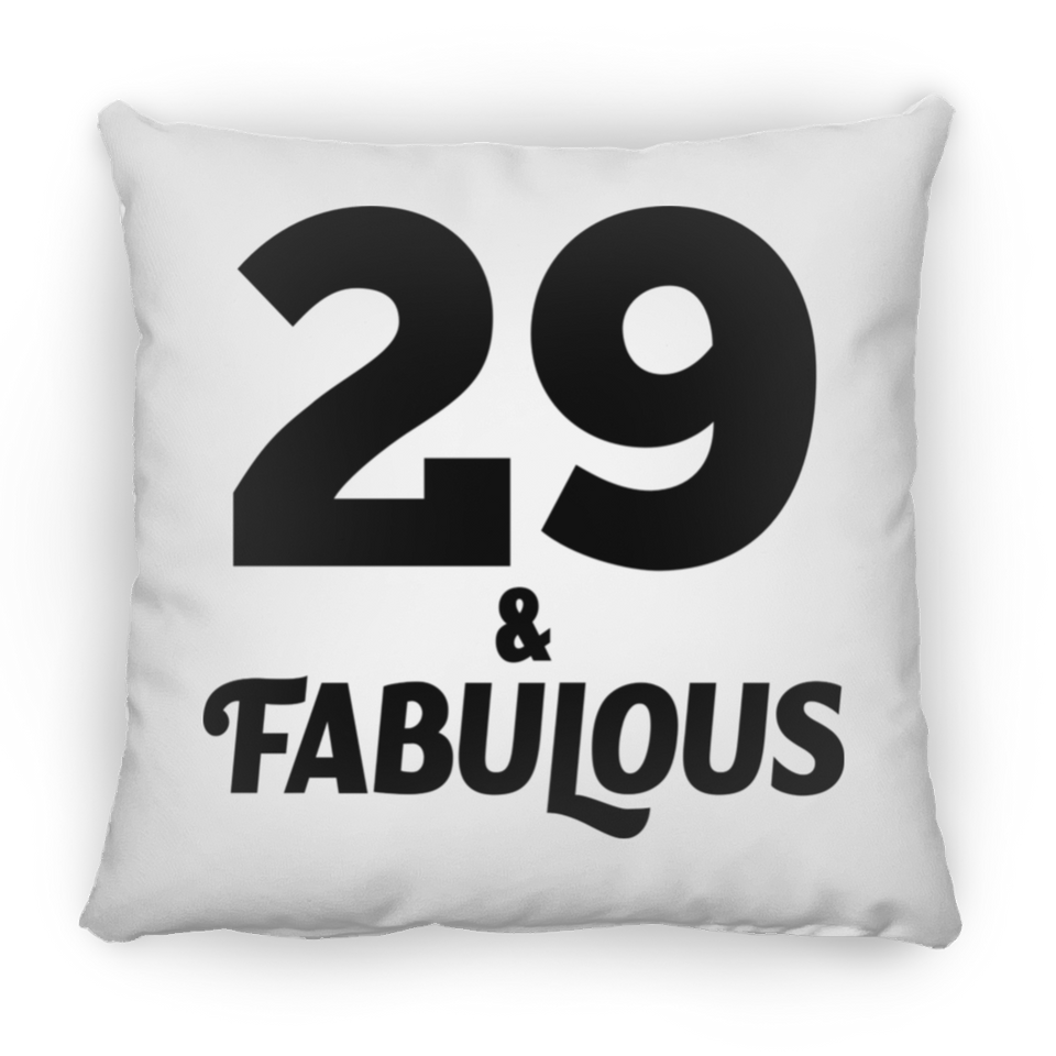 29th Birthday 29 & Fabulous - Throw Pillow