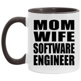 Mom Wife Software Engineer - 11oz Accent Mug Black