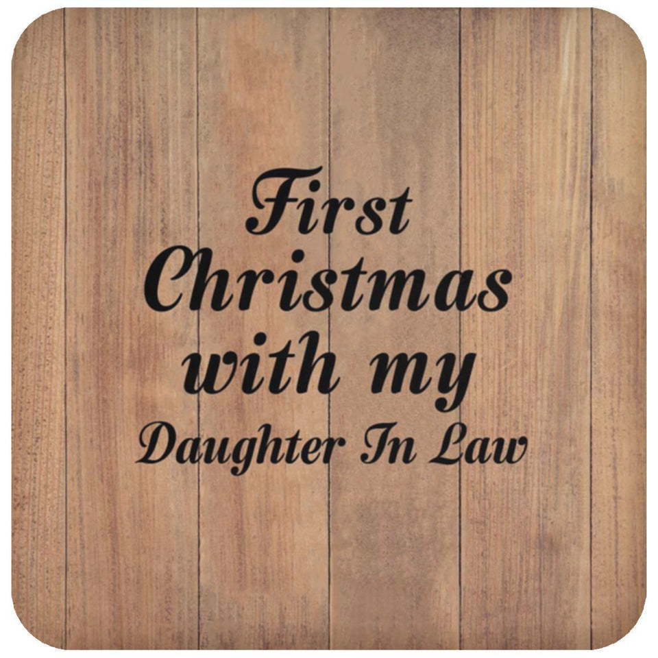 First Christmas With My Daughter In Law - Drink Coaster C