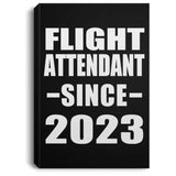 Flight Attendant Since 2023 - Canvas Portrait