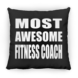 Most Awesome Fitness Coach - Throw Pillow Black