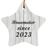 Housemaker Since 2023 - Star Ornament F