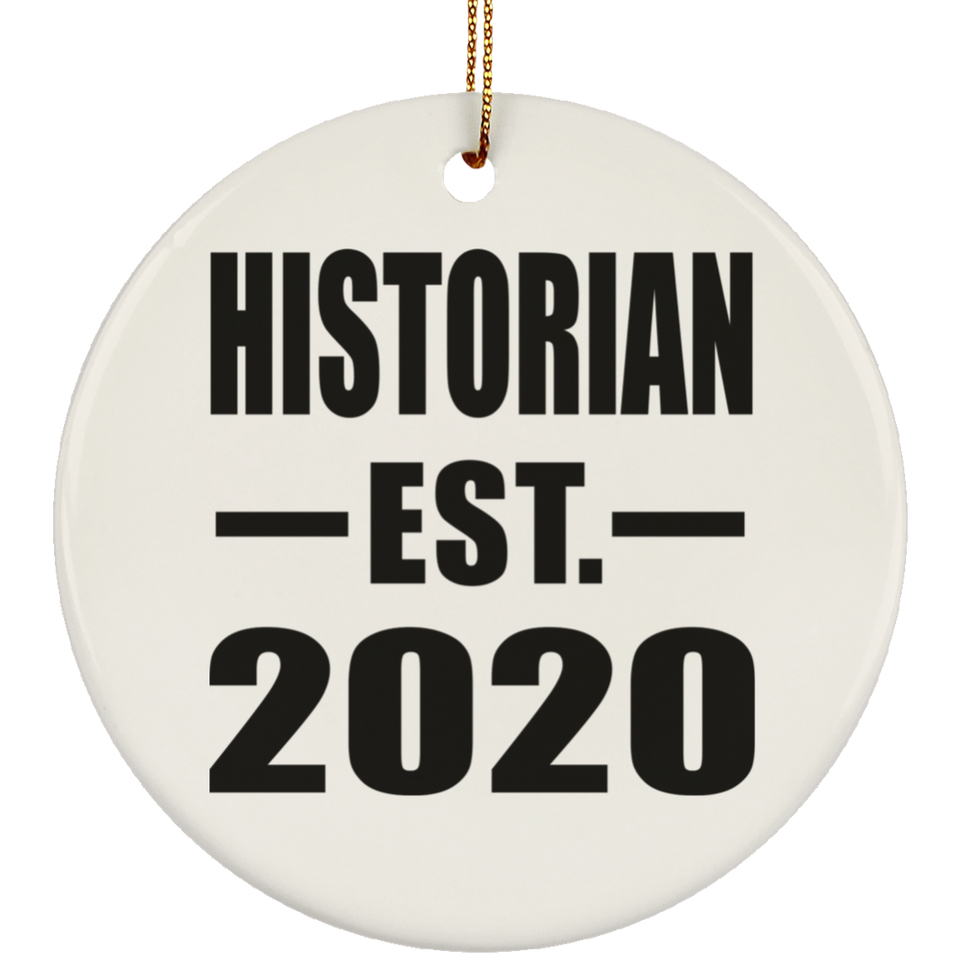 Historian Established EST. 2020 - Circle Ornament
