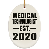 Medical Technologist Established EST. 2020 - Oval Ornament